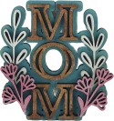 Wooden sign for Mother's Day 'MOM', hand-painted, 8x9 cm, turquoise, pink, old gold, dark brown Wooden sign for Mother's Day 'MOM', hand-painted, 8x9 cm, turquoise, pink, old gold, dark brown